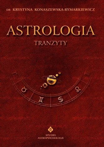 Astrologia tranzyty T.3