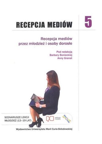 Recepcja mediów T.5 Recepcja mediów przez...