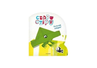 Czapu Czipu. Co to tak człapie? Czapu Czipu. Co to tak człapie?