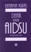 Deník viruse AIDSU