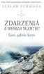 Zdarzenia z morza wzięte. Tam, gdzie kres