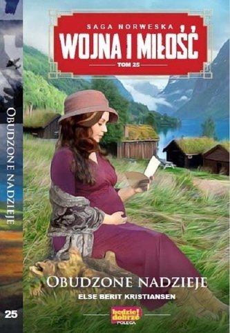 Wojna i Miłość T.25 Obudzone nadzieje