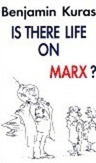 Is There Life on Marx?
