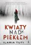 Kwiaty nad piekłem