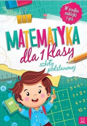 Matematyka dla klasy 1 szkoły podstawowej