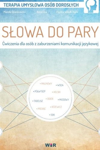 Słowa do pary Ćwiczenia dla osbób z zaburzeniami..