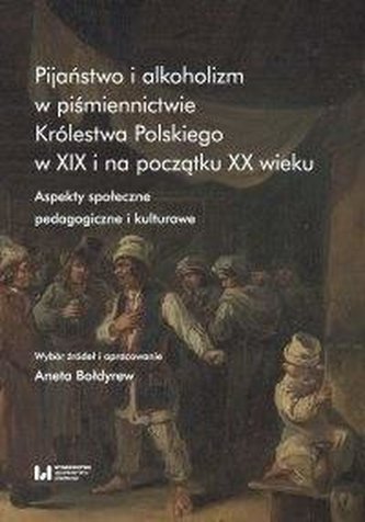 Pijaństwo i alkoholizm w piśmiennictwie...