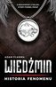 Wiedźmin. Historia fenomenu