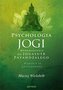 Psychologia jogi. Wprowadzenie do Jogasutr...w.2