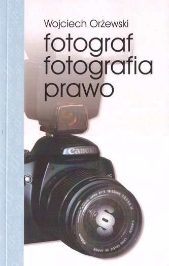 Fotograf, fotografia, prawo w.3