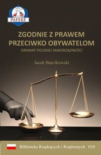 Zgodnie z prawem przeciwko obywatelom Zgodnie z prawem przeciwko obywatelom
