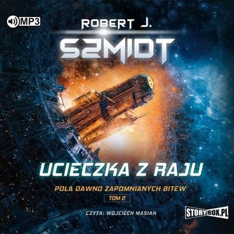 Ucieczka z raju audiobook Ucieczka z raju audiobook