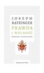 Prawda i wolność. Rozważania o współczesności