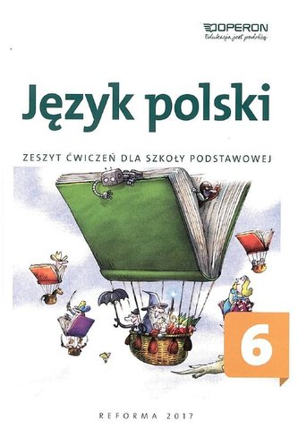 Język polski SP 6 Zeszyt ćwiczeń OPERON