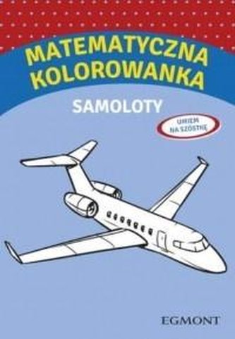 Matematyczna kolorowanka. Samoloty