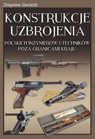 Konstrukcje uzbrojenia polskich inżynierów i ... Konstrukcje uzbrojenia polskich inżynierów i ...