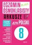 Egzamin ósmoklasisty - arkusze jezyk polski GREG