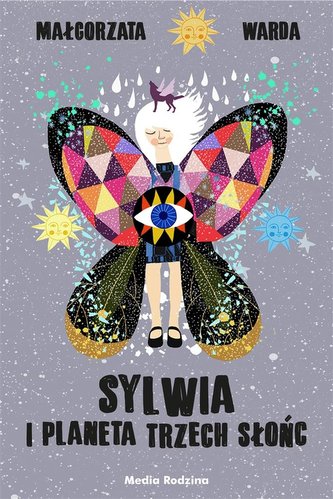 Sylwia i planeta trzech słońc Sylwia i planeta trzech słońc