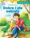 Dobre i złe sekrety