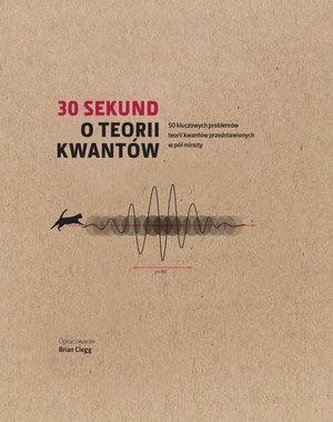 30 sekund O teorii kwantów