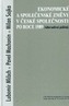 Ekonomické a společenské změny v české společnosti po roce 1989 /Alternativní pohled/