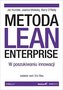 Metoda Lean Enterprise. W poszukiwaniu innowacji