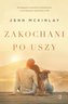 Bluff Point T.1 Zakochani po uszy