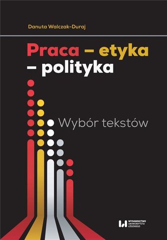 Praca etyka polityka