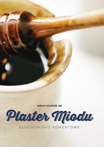 Plaster miodu. Audiobook