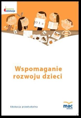 Owocna edukacja SP Wspomaganie rozwoju dzieci KP Owocna edukacja SP Wspomaganie rozwoju dzieci KP