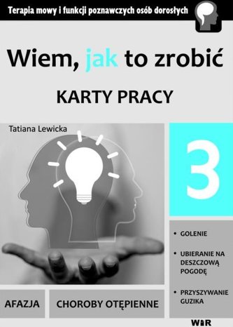 Wiem, jak to zrobić - Karty pracy - cz. 3 Wiem, jak to zrobić - Karty pracy - cz. 3