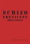 Schizofreniczny obraz świata