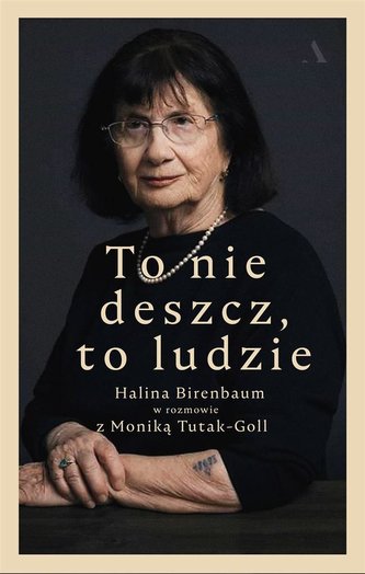 To nie deszcz, to ludzie To nie deszcz, to ludzie