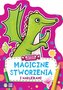 Słodkie kolorowanki. Magiczne stworzenia