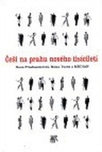 Češi na prahu nového tisíciletí