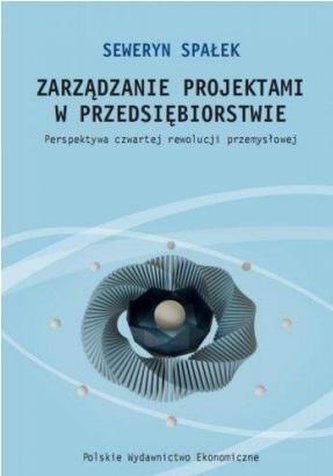 Zarządzanie projektami w przedsiębiorstwie Zarządzanie projektami w przedsiębiorstwie
