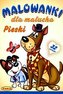Malowanki dla maluchów. Pieski  PASJA