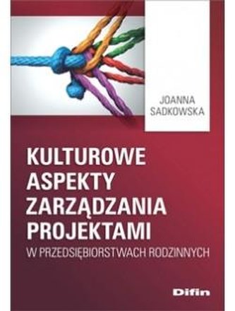 Kulturowe aspekty zarządzania projektami w..