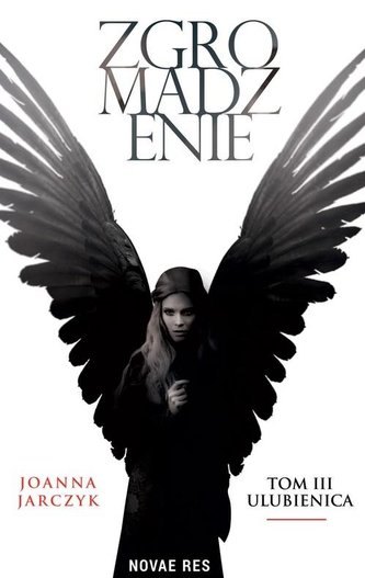 Zgromadzenie T.3 Ulubienica