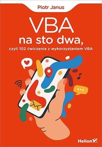 VBA na sto dwa, czyli 102 ćwiczenia z wyk. VBA