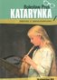 Katarynka. Lektura z opracowaniem w.2