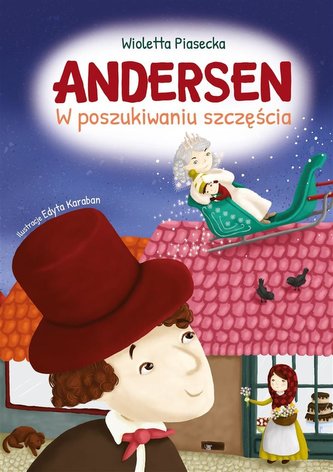 Andersen. W poszukiwaniu szczęścia Andersen. W poszukiwaniu szczęścia