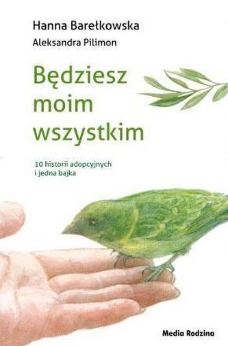 Będziesz moim wszystkim