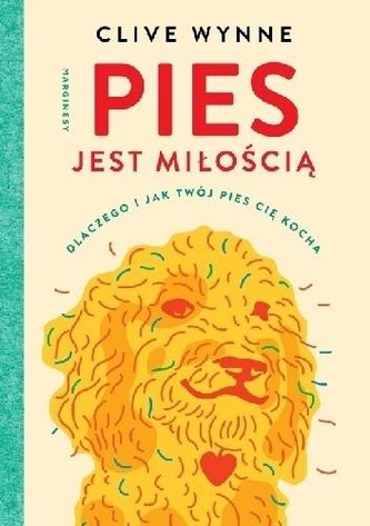 Pies jest miłością