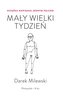 Mały wielki tydzień. Książka napisana jednym palce