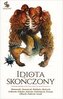 Idiota skończony. Antologia