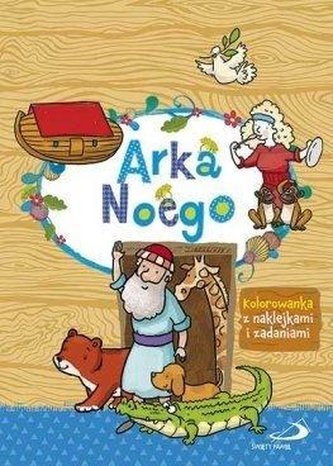 Arka Noego - Kolorowanka z naklejkami i zadaniami