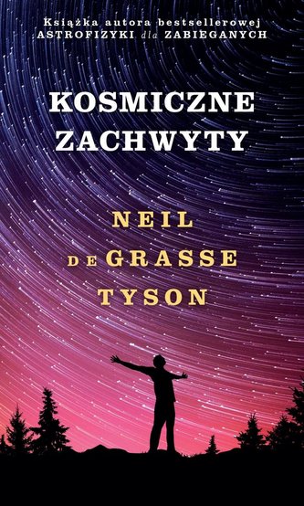 Kosmiczne zachwyty T.1