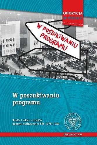 W poszukiwaniu programu W poszukiwaniu programu