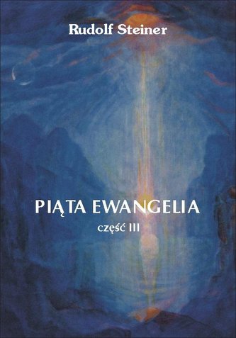 Piąta Ewangelia cz.3 Piąta Ewangelia cz.3